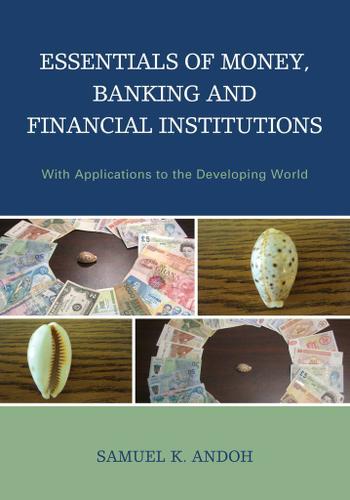 Cover image for Essentials of Money, Banking and Financial Institutions
