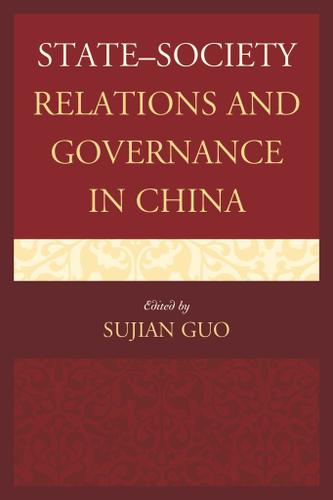 Cover image for StateSociety Relations and Governance in China