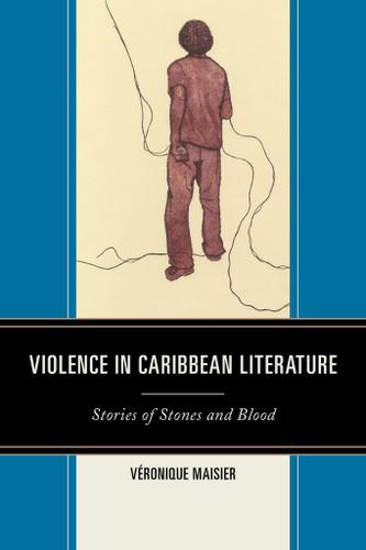 Cover image for Violence in Caribbean Literature