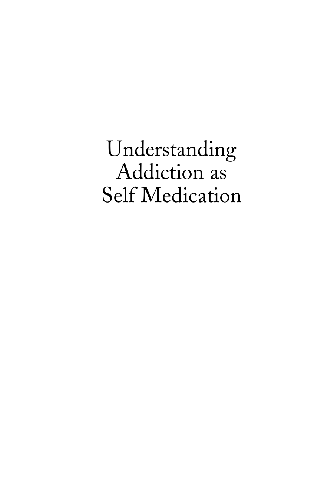 Cover image for Understanding Addiction as Self Medication
