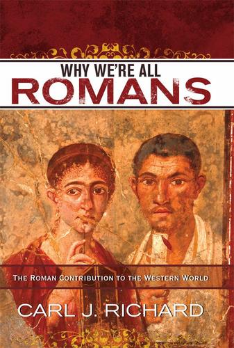 Why We're All Romans