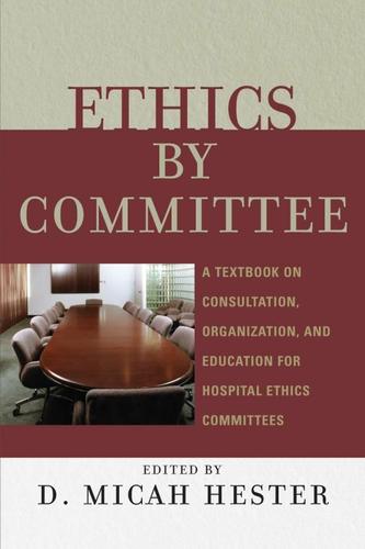 Cover image for Ethics by Committee