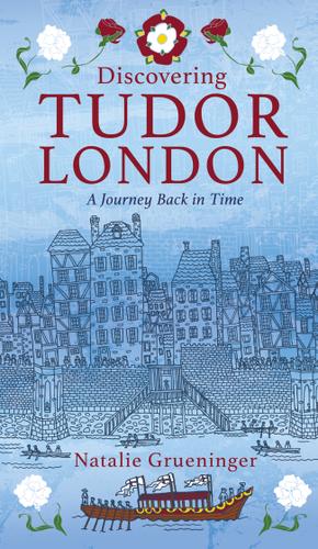 Cover image for Discovering Tudor London