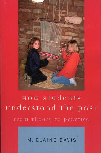 Cover image for How Students Understand the Past