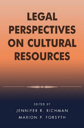 Legal Perspectives on Cultural Resources