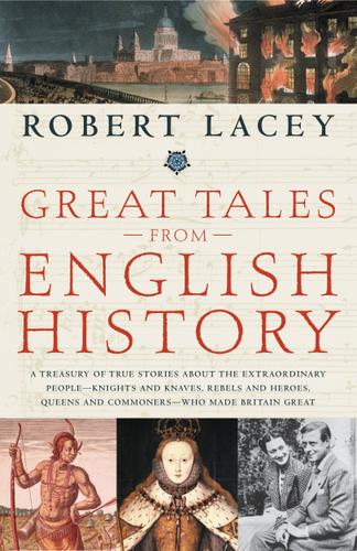 Cover image for Great Tales from English History