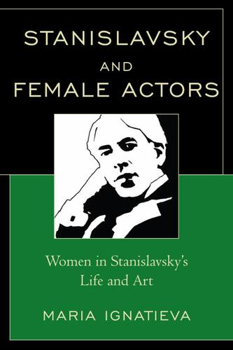 Cover image for Stanislavsky and female actors