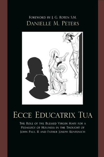Cover image for Ecce Educatrix Tua