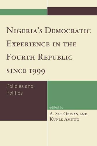 Cover image for Nigeria's Democratic Experience in the Fourth Republic since 1999