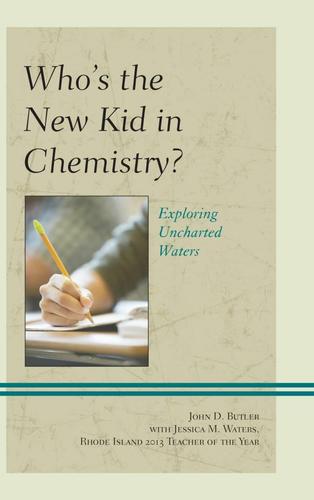 Cover image for Who's the New Kid in Chemistry?