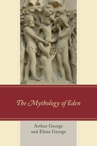 Cover image for The Mythology of Eden