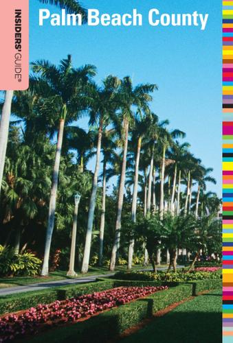 Cover image for Insiders' Guide to Palm Beach County
