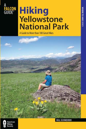 Cover image for Hiking Yellowstone National Park