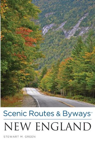 Cover image for Scenic Routes & Byways New England
