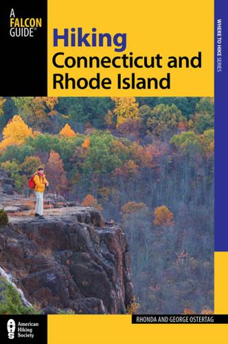 Cover image for Hiking Connecticut and Rhode Island