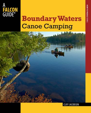 Cover image for Boundary Waters Canoe Camping