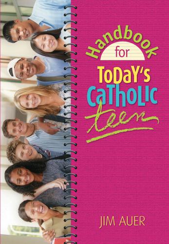 Cover image for Handbook for Today's Catholic Teen