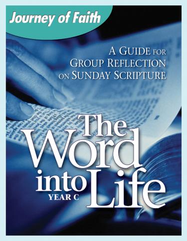 Cover image for The Word Into Life, Year C