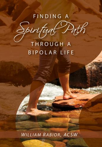 Cover image for Finding a Spiritual Path Through a Bipolar Life