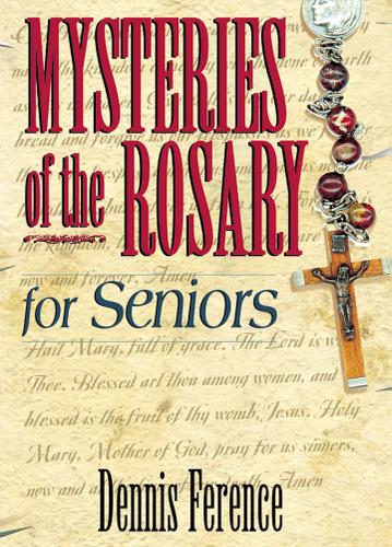 Cover image for Mysteries of the Rosary for Seniors