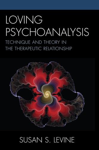 Cover image for Loving Psychoanalysis