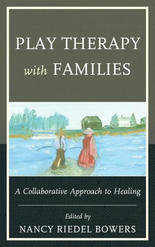 Cover image for Play Therapy with Families