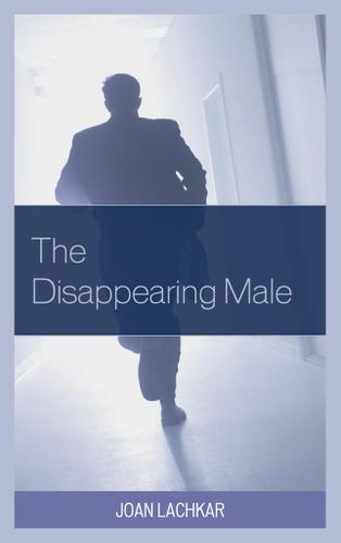 Cover image for The Disappearing Male