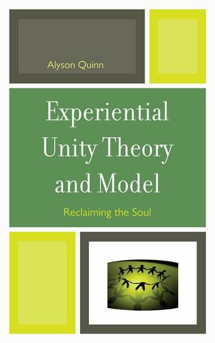 Cover image for Experiential Unity Theory and Model