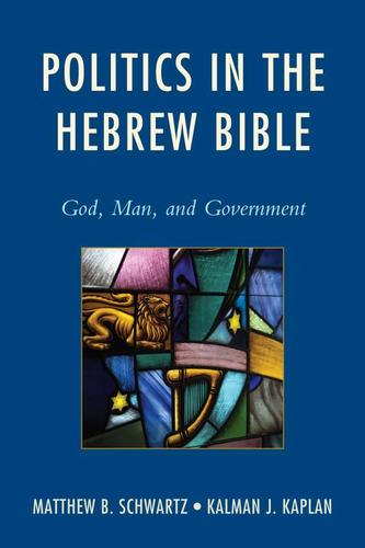 Cover image for Politics in the Hebrew Bible