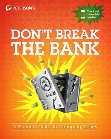 Cover image for Don't Break the Bank: A Student's Guide to Managing Money
