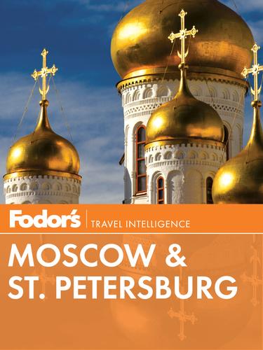 Cover image for Fodor's Moscow & St. Petersburg