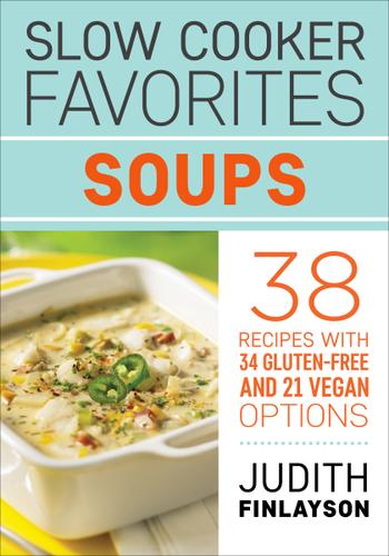 Cover image for Slow Cooker Favorites: Soups