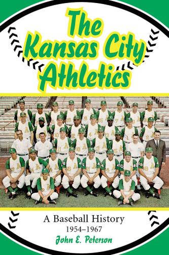 Cover image for The Kansas City Athletics