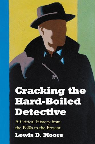 Cover image for Cracking the Hard-Boiled Detective