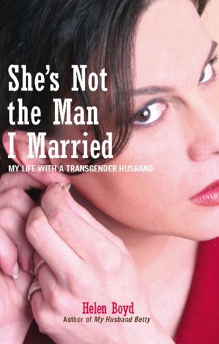Cover image for She's Not the Man I Married
