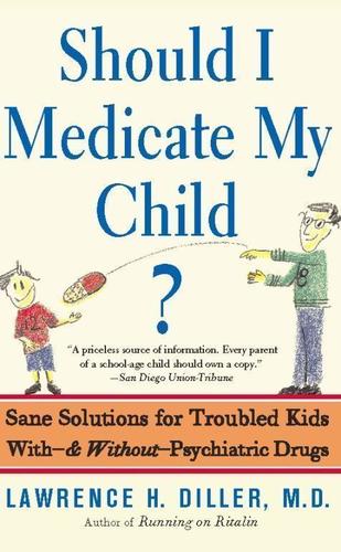 Cover image for Should I Medicate My Child?