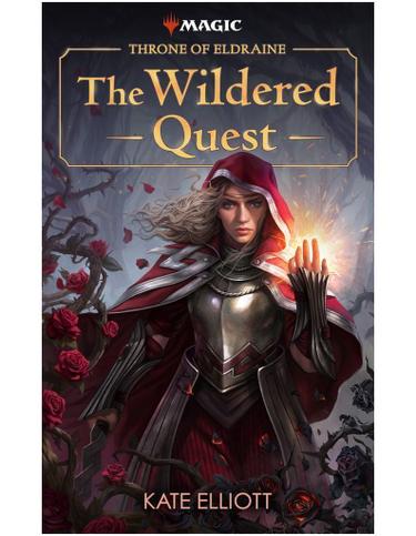 Cover image for Throne of Eldraine: The Wildered Quest