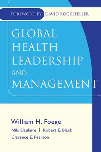 Cover image for Global Health Leadership and Management
