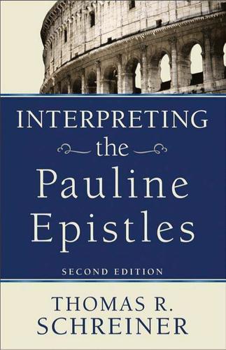 Cover image for Interpreting the Pauline Epistles