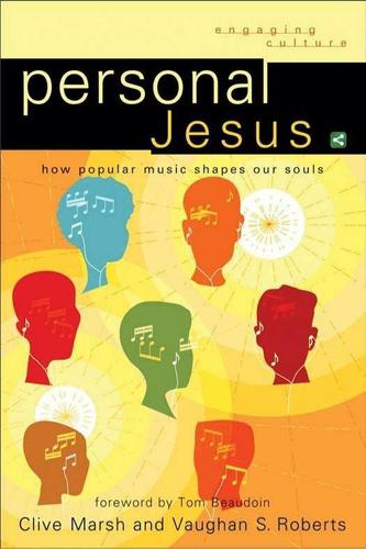 Personal Jesus (Engaging Culture)