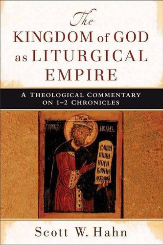 Cover image for The Kingdom of God as Liturgical Empire