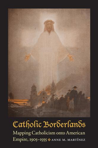 Cover image for Catholic Borderlands
