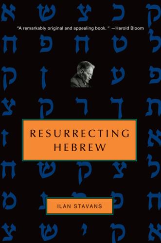 Cover image for Resurrecting Hebrew