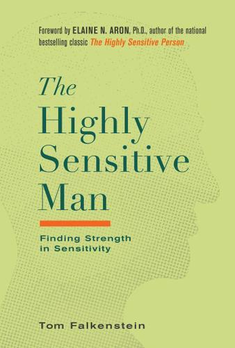 Cover image for The Highly Sensitive Man