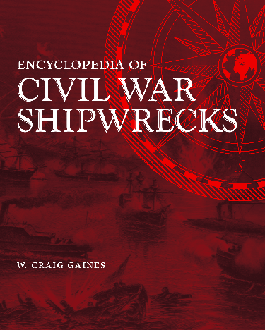 Cover image for Encyclopedia of Civil War Shipwrecks