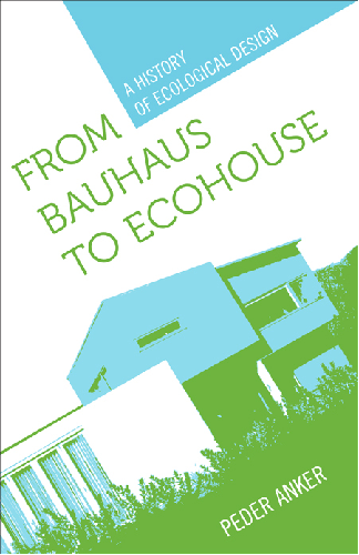 Cover image for From Bauhaus to Ecohouse