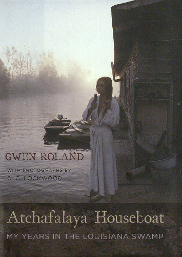 Cover image for Atchafalaya Houseboat