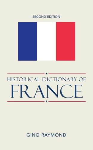 Cover image for Historical Dictionary of France
