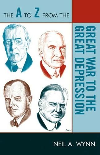 Cover image for The A to Z from the Great War to the Great Depression