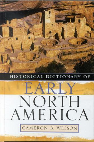 Cover image for Historical Dictionary of Early North America